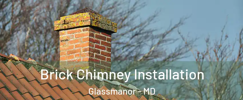  Brick Chimney Installation Glassmanor - MD