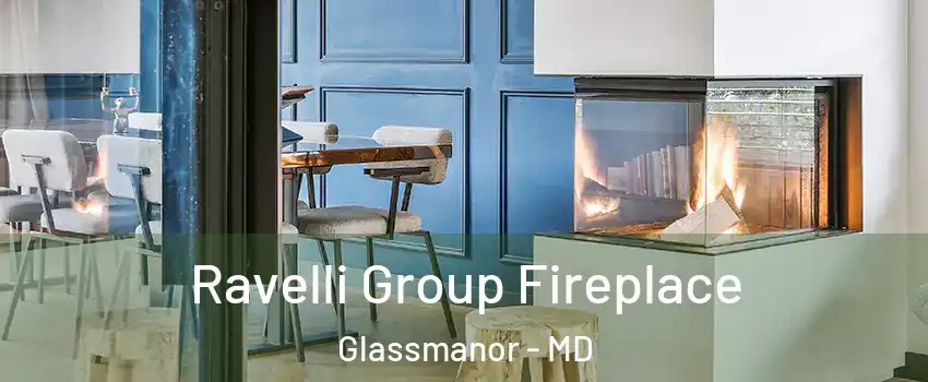  Ravelli Group Fireplace Glassmanor - MD