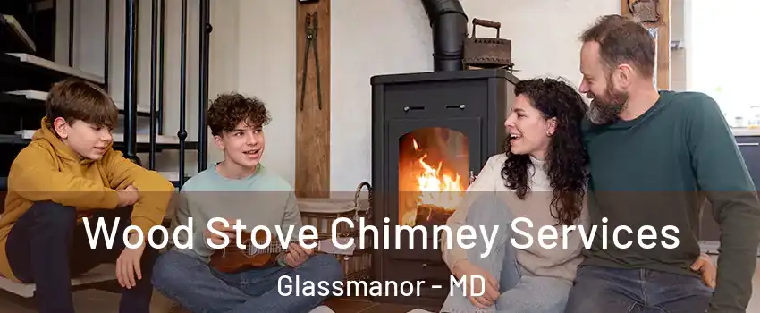  Wood Stove Chimney Services Glassmanor - MD